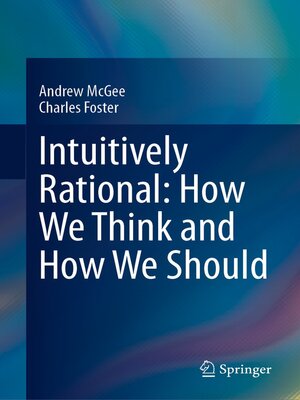 cover image of Intuitively Rational